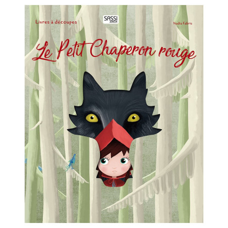 SASSI JUNIOR - Le Petit Chaperon Rouge