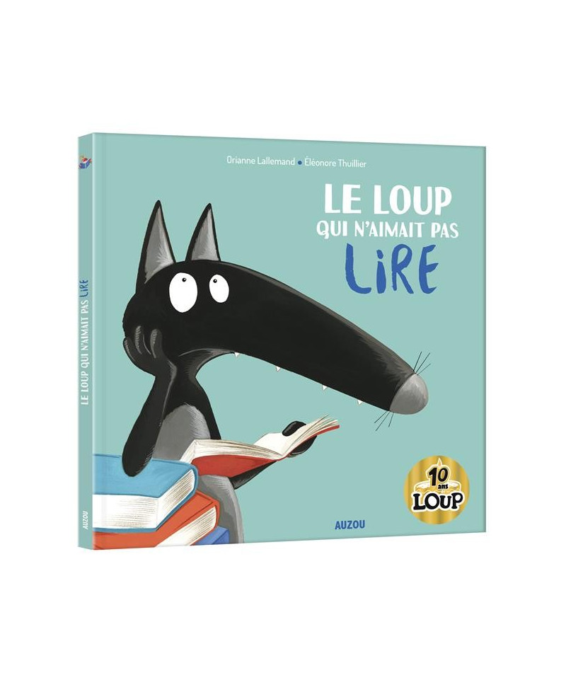 AUZOU - LE LOUP QUI N'AIMAIT PAS LIRE
