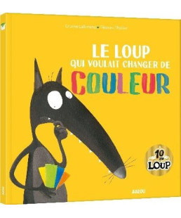 AUZOU - LE LOUP QUI VOULAIT CHANGER DE COULEUR