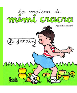 HACHETTE - MIMI CRACRA LE JARDIN