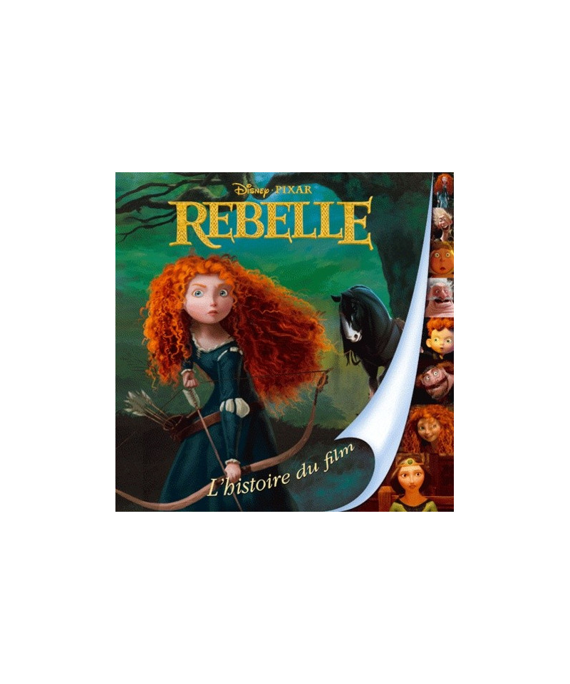 HACHETTE - REBELLE PRESENTE DISNEY