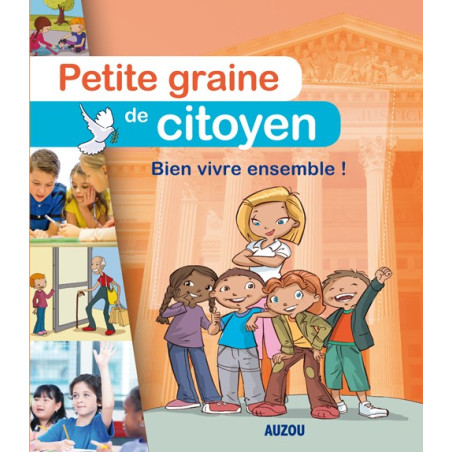 AUZOU - Petite Graine De Citoyen