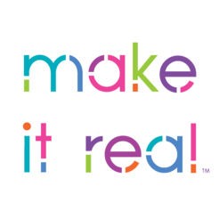 MAKE IT REAL
